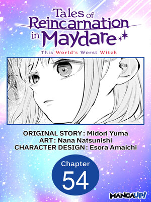 cover image of Tales of Reincarnation in Maydare: This World's Worst Witch, Chapter 54
